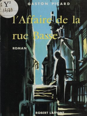 cover image of L'affaire de la rue basse